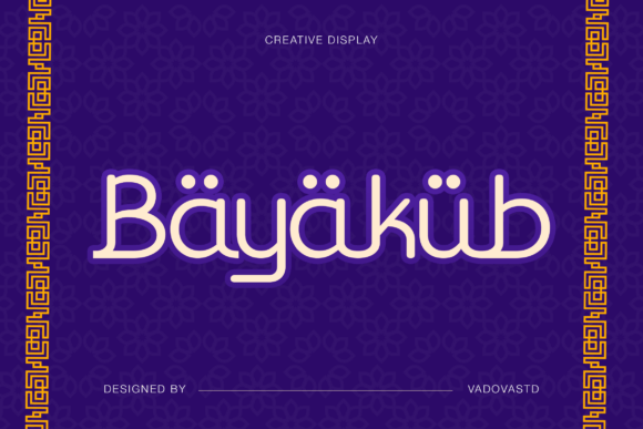 Bayakub: A Modern Display Font