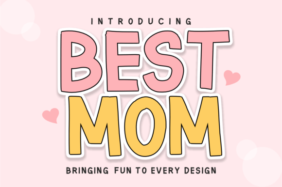 Best Mom Font Review