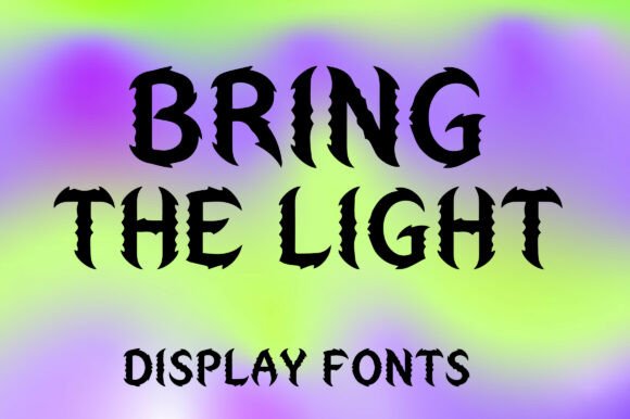 Bring the Light Font for Creative Projects