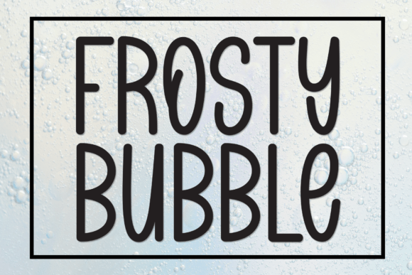 Frosty Bubble Font Review
