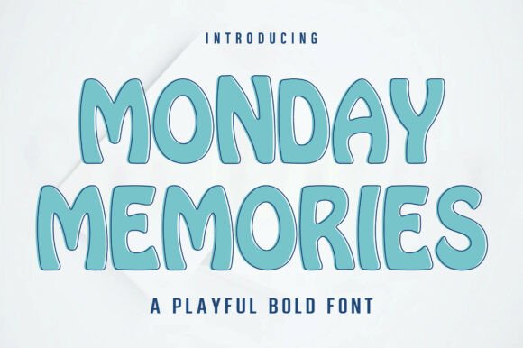 Monday Memories Font