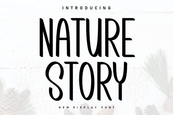 Nature Story Font Review