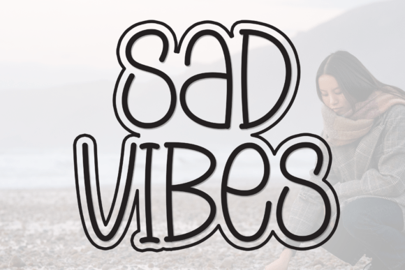 Sad Vibes Font for Creative Projects