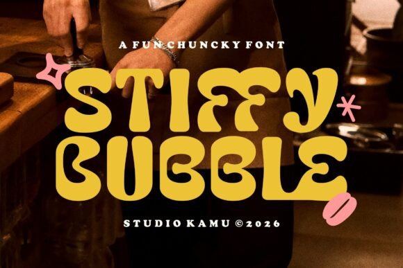 Stiffy Bubble Font Review